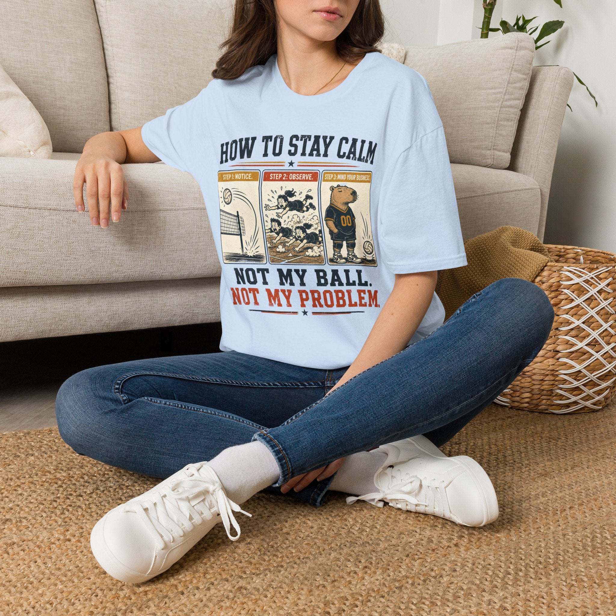 How To Stay Calm Volleyball T-Shirt