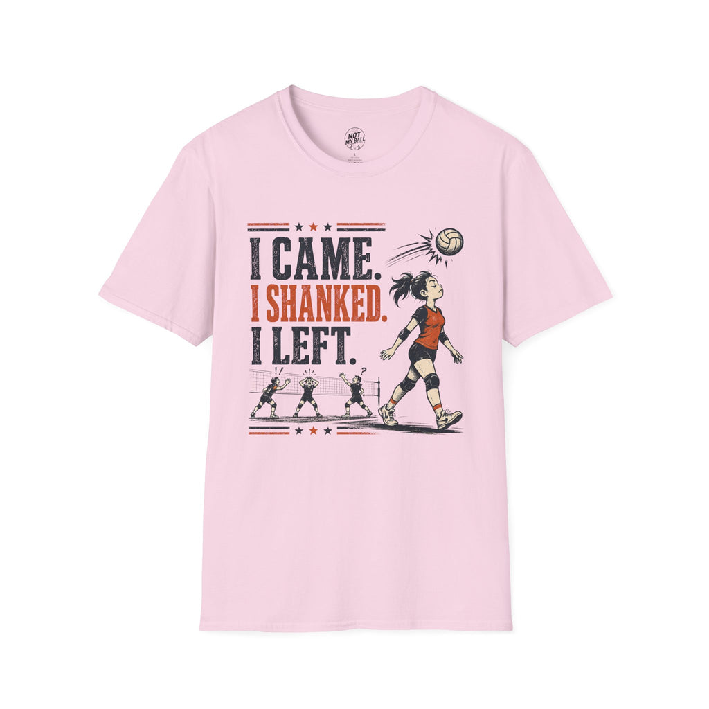 I Came Shanked Left Volleyball T-Shirt