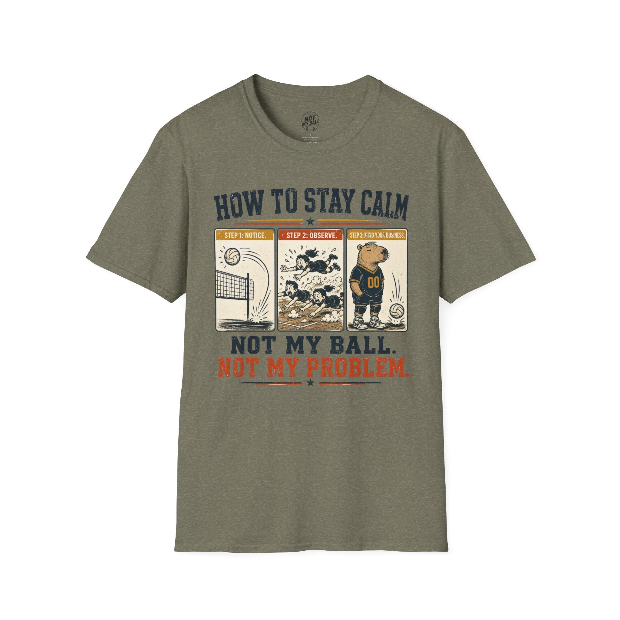 How To Stay Calm Volleyball T-Shirt