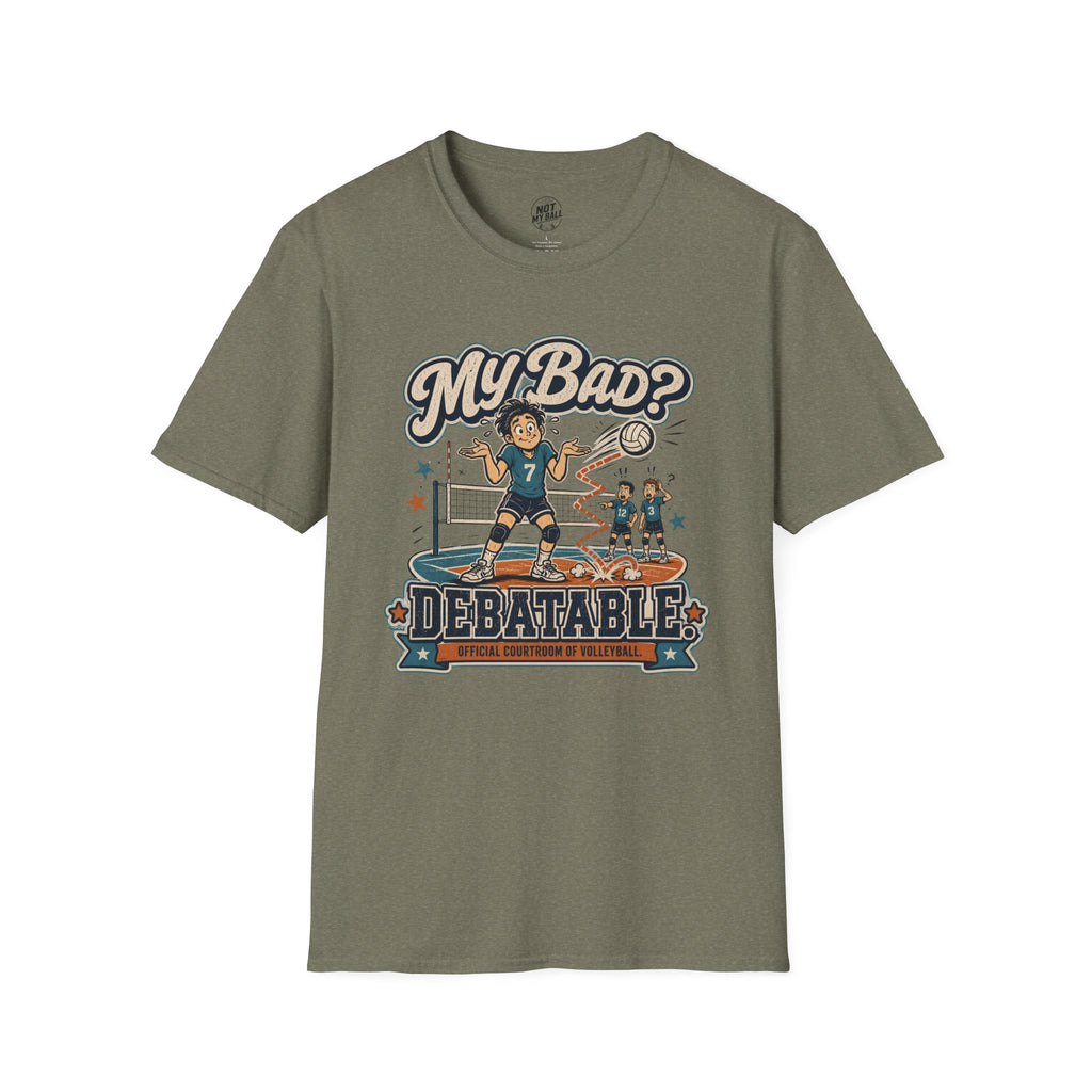 My Bad Debatable - Boys Volleyball T-Shirt