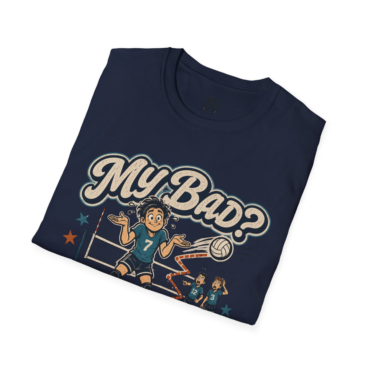My Bad Debatable - Boys Volleyball T-Shirt