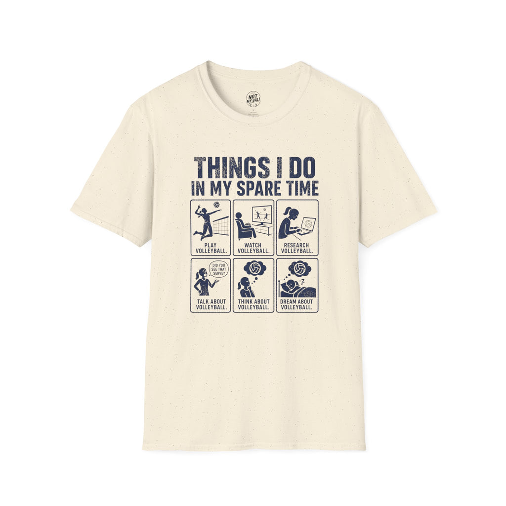 Things I Do Volleyball T-Shirt