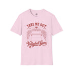 Take Me Out Volleyball T-Shirt