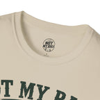 Not My Ball Volleyball T-Shirt