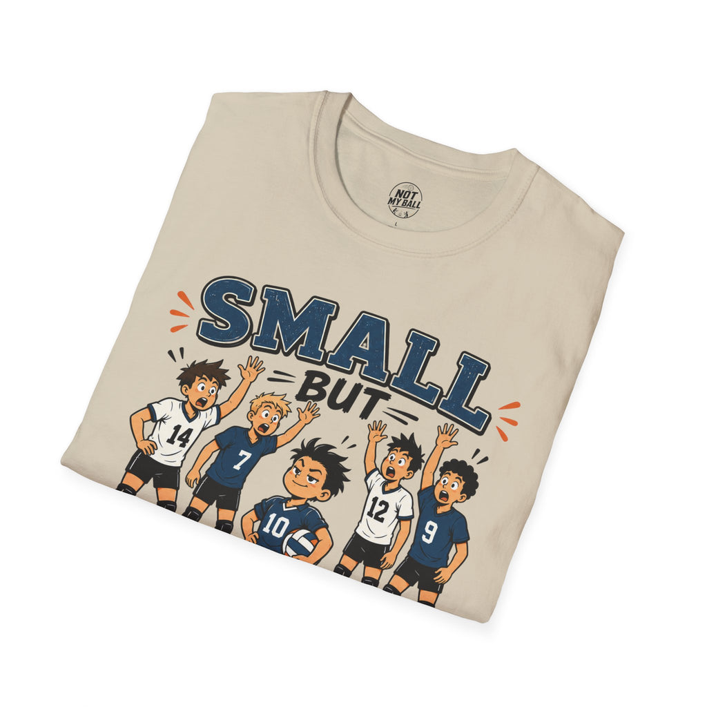 Small But Drafted First Volleyball T-Shirt