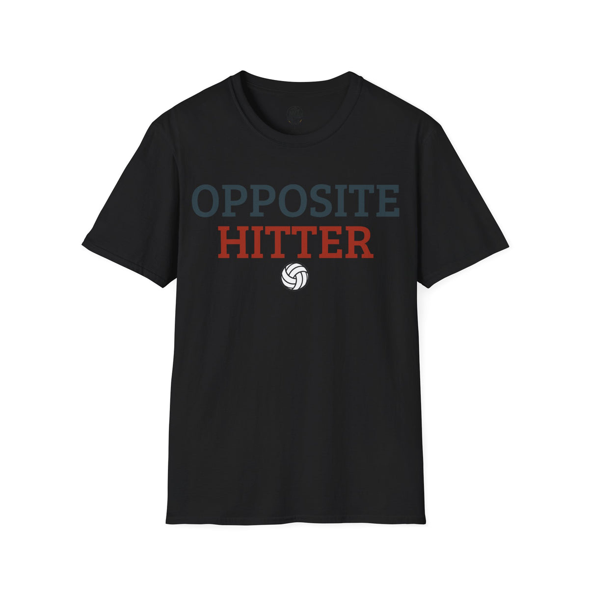 Opposite Hitter Volleyball T-Shirt