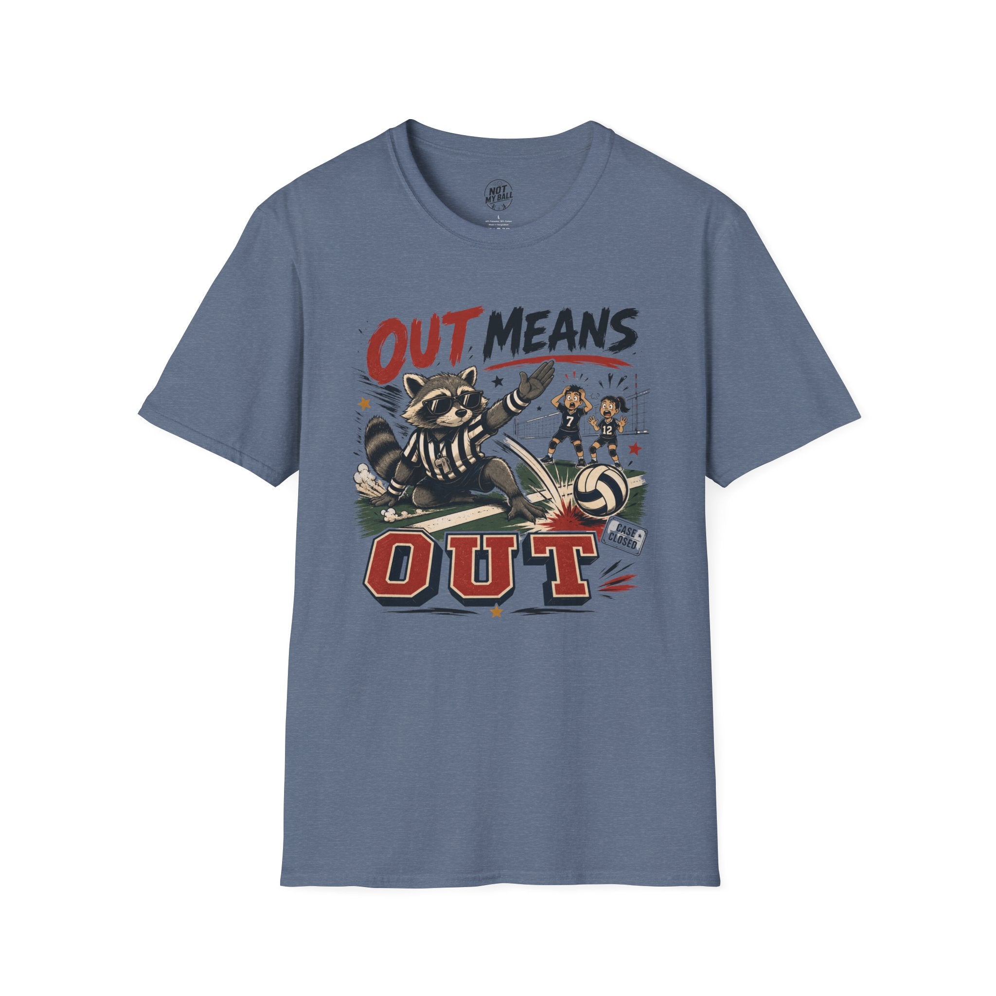 Out Means Out Volleyball T-Shirt
