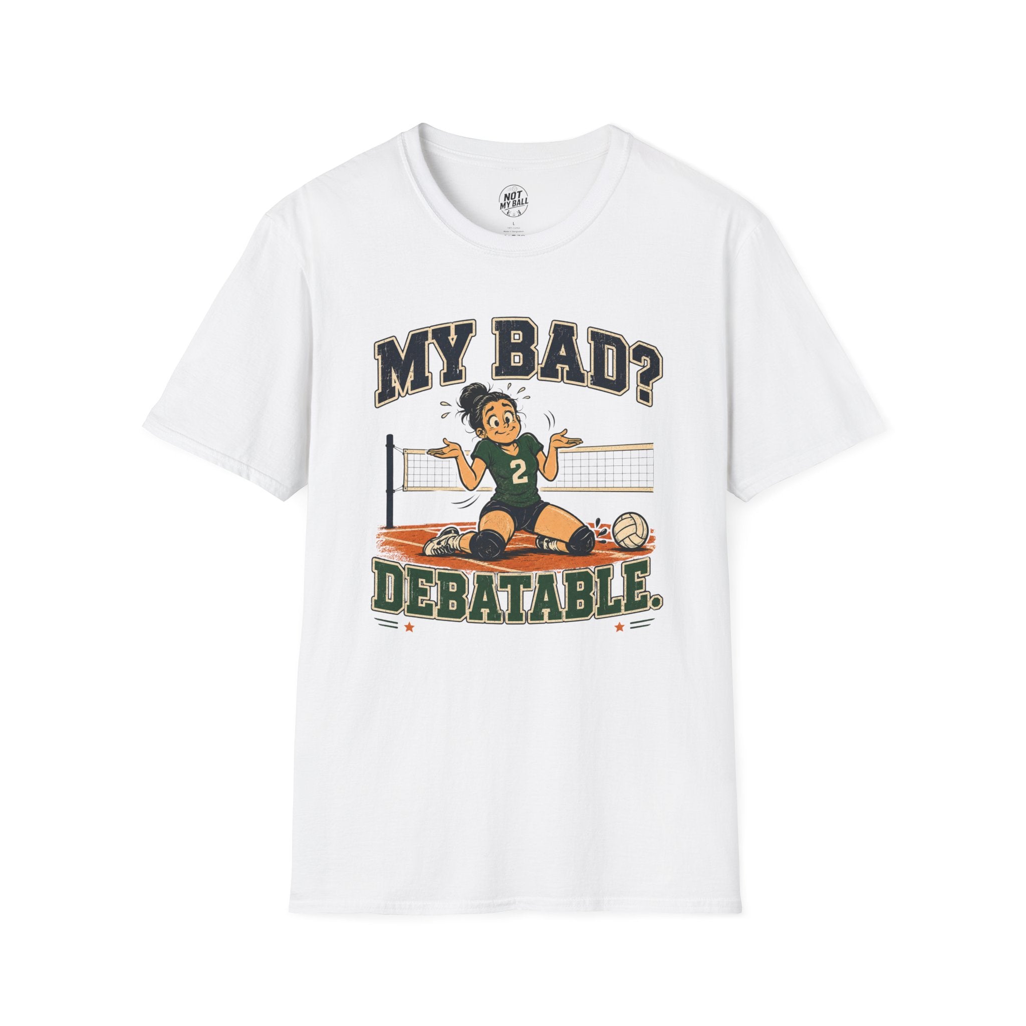 My Bad Debatable - Girls 2 Volleyball T-Shirt