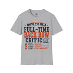 How to Be a Back Row Critic Volleyball T-Shirt