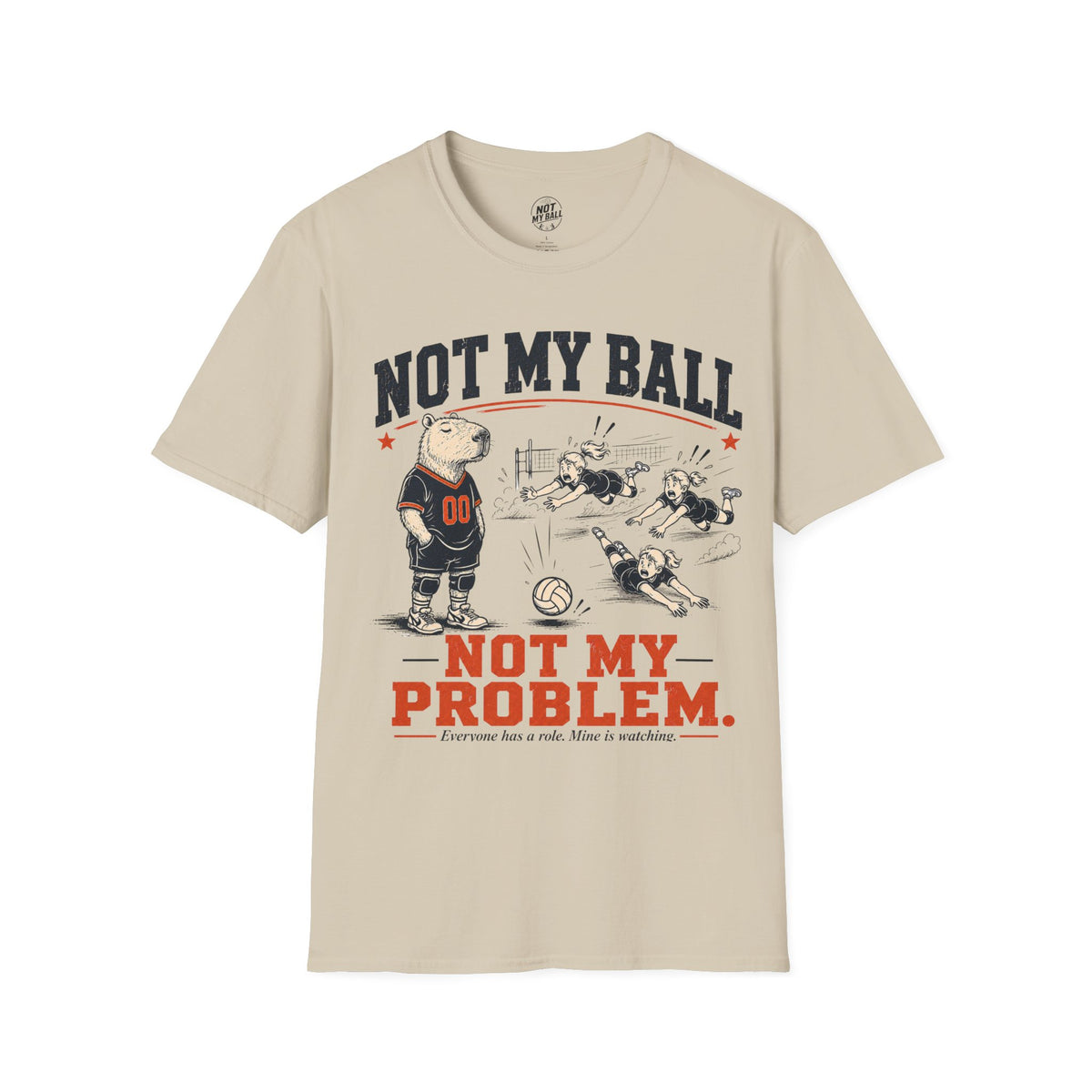Not My Ball Volleyball T-Shirt