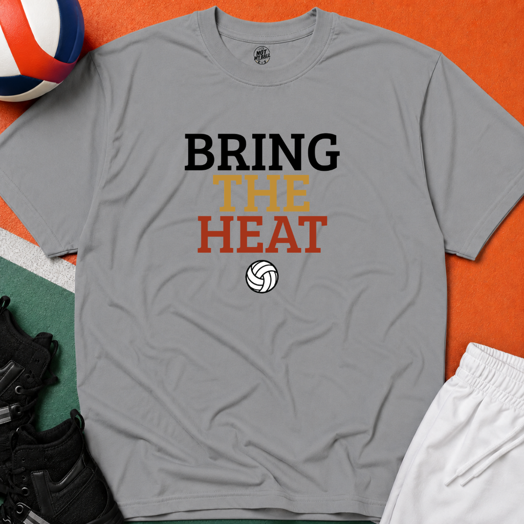 Bring The Heat Volleyball T-Shirt