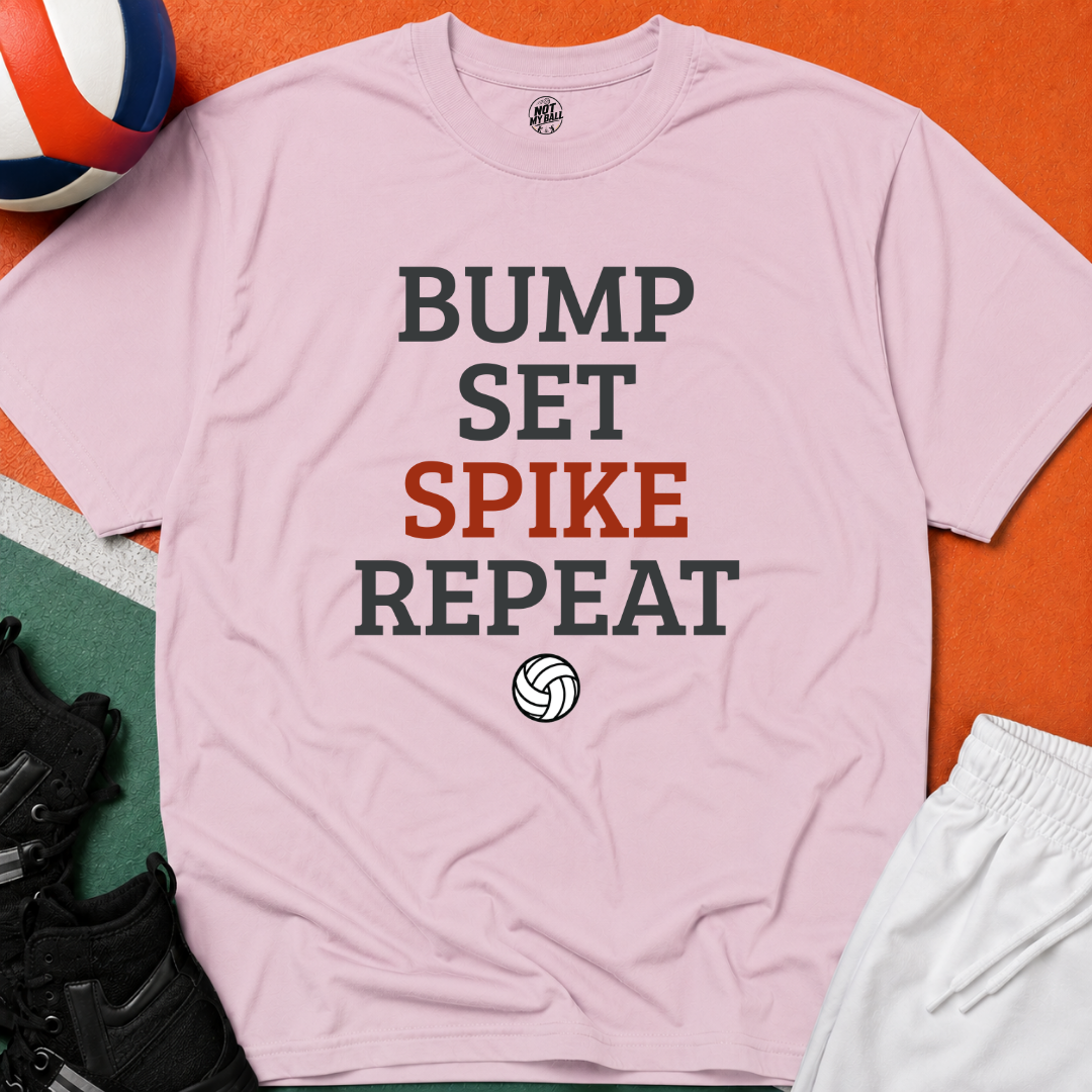 Bump Set Spike Repeat Volleyball T-Shirt