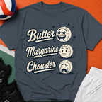 Butter Margarine Chowder Volleyball T-Shirt