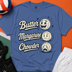 Butter Margarine Chowder Volleyball T-Shirt