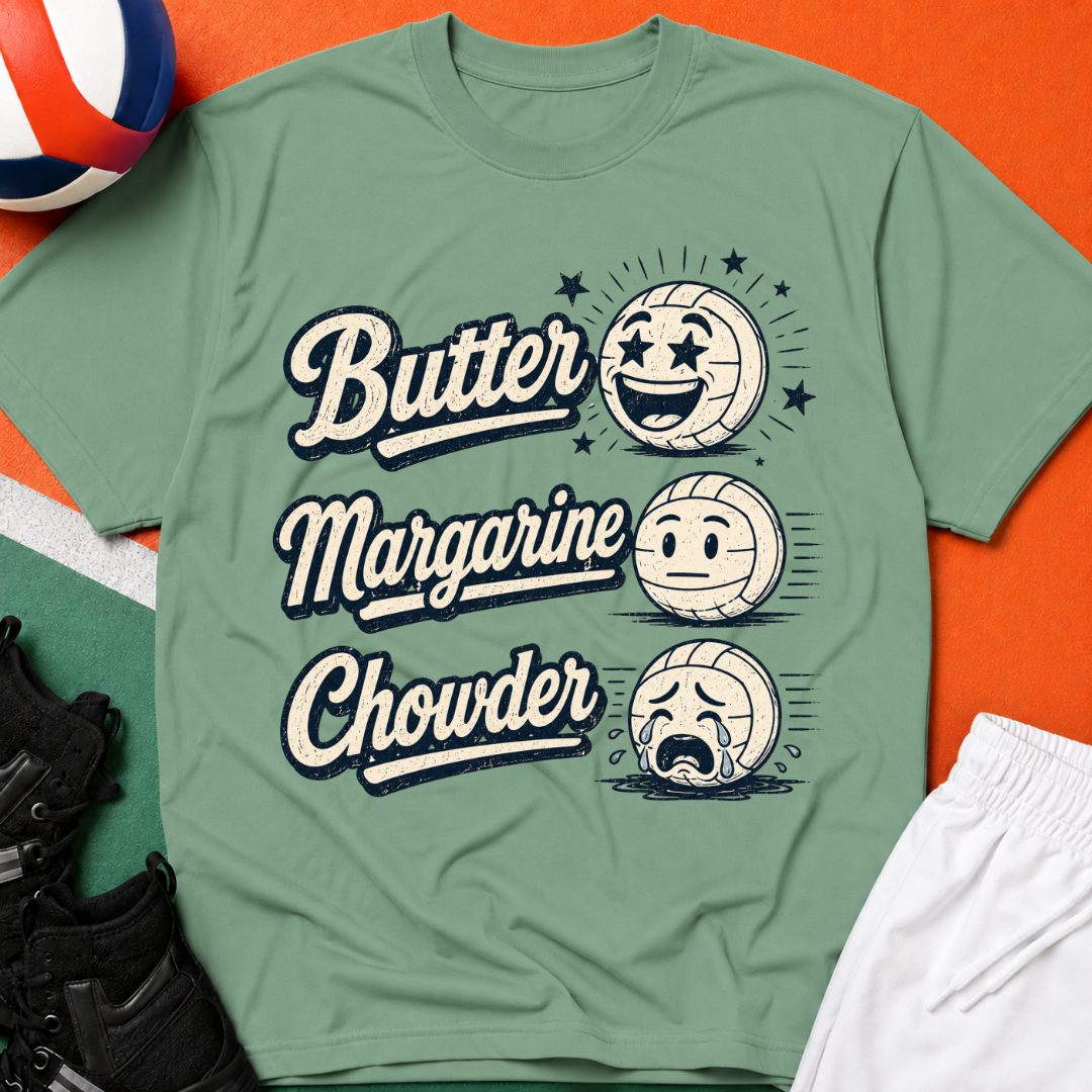 Butter Margarine Chowder Volleyball T-Shirt