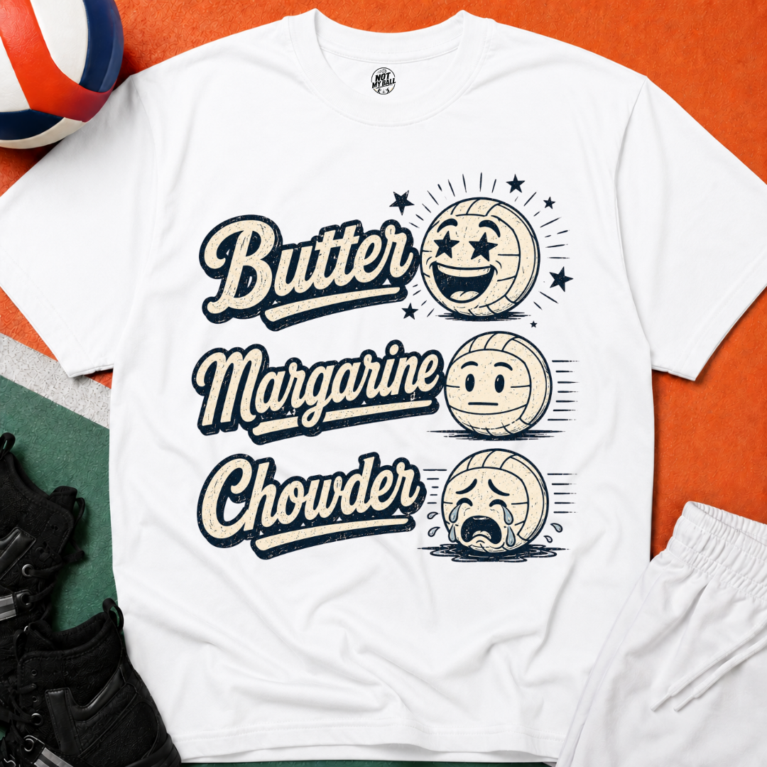 Butter Margarine Chowder Volleyball T-Shirt