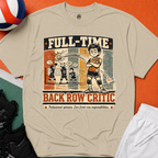 Back Row Critic Volleyball T-Shirt