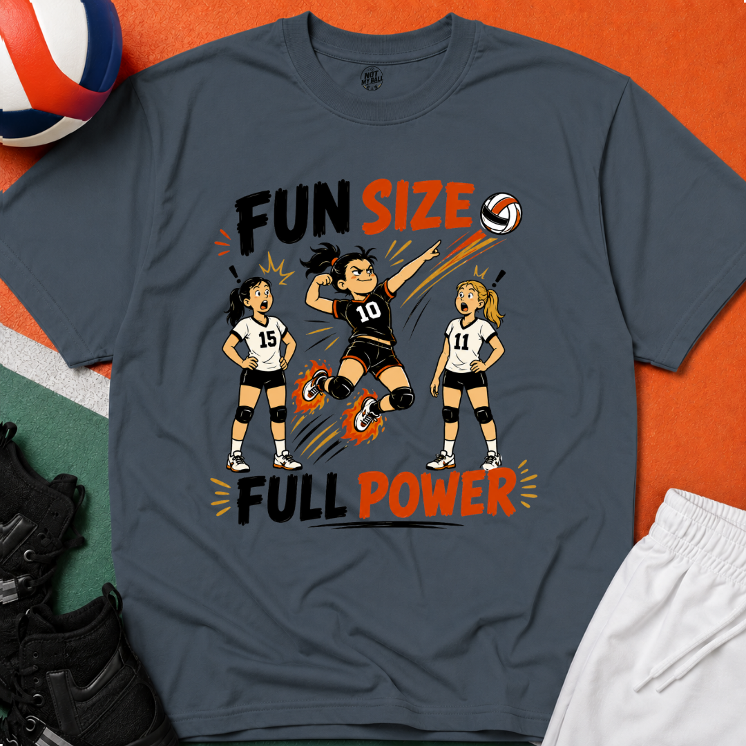 Fun Size Full Power Volleyball T-Shirt