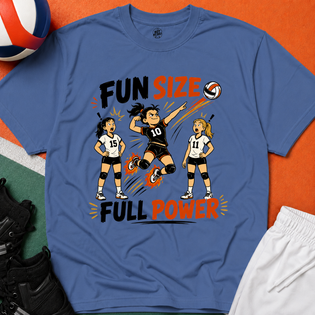 Fun Size Full Power Volleyball T-Shirt