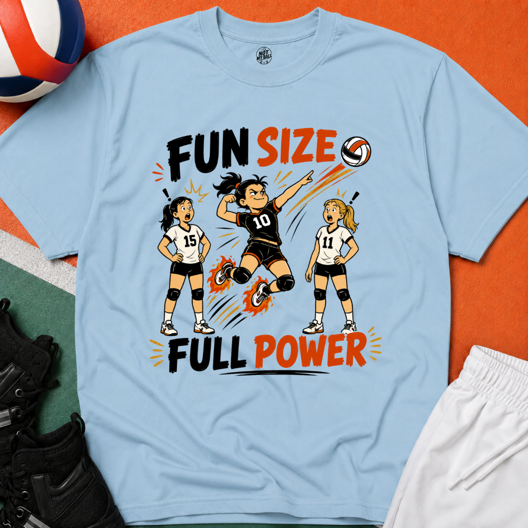 Fun Size Full Power Volleyball T-Shirt