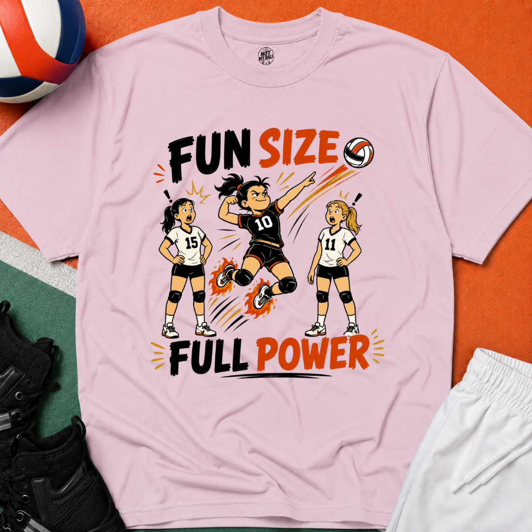 Fun Size Full Power Volleyball T-Shirt