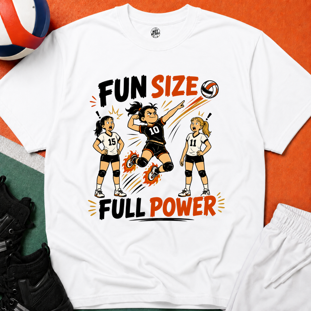 Fun Size Full Power Volleyball T-Shirt