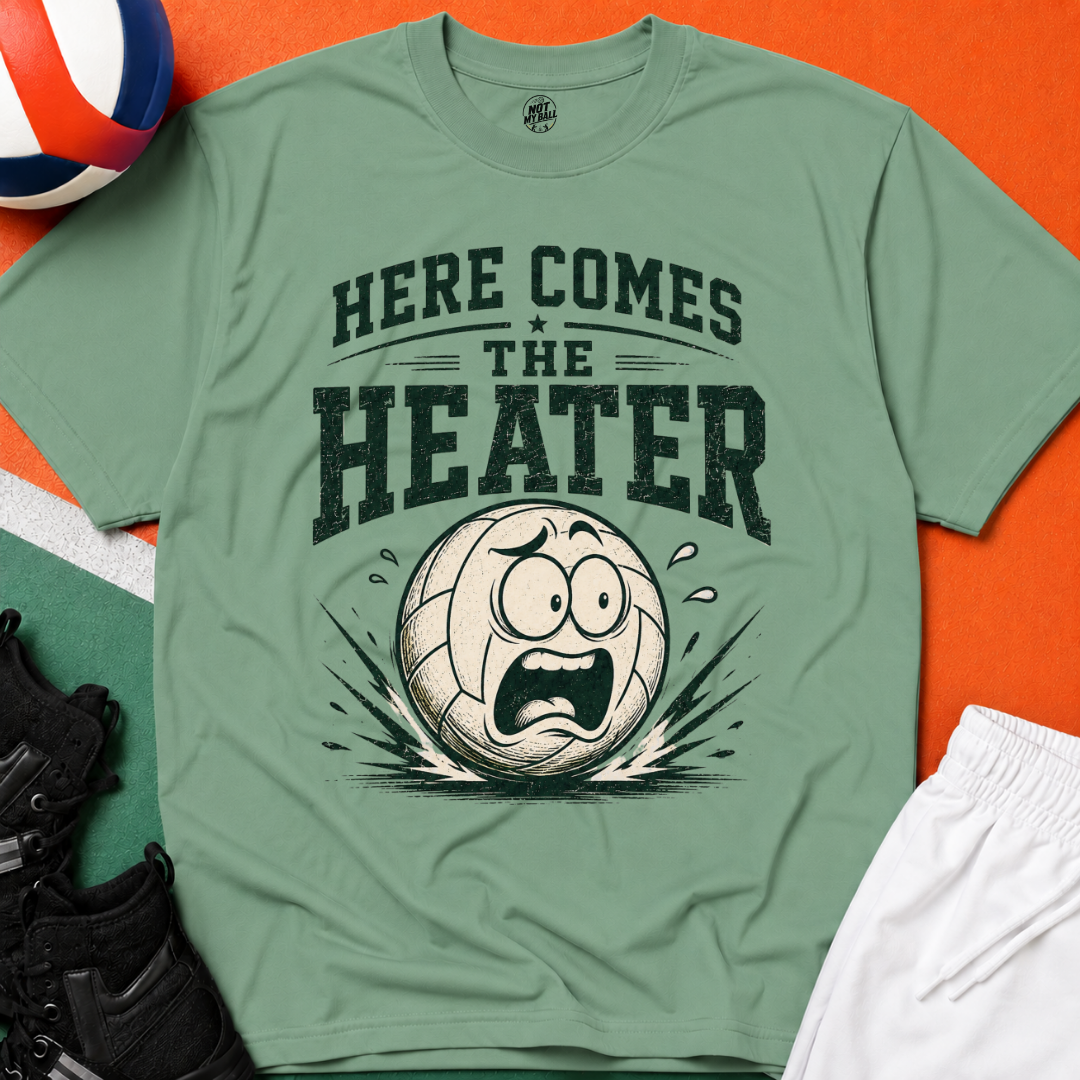 Here Comes The Heater Volleyball T-Shirt
