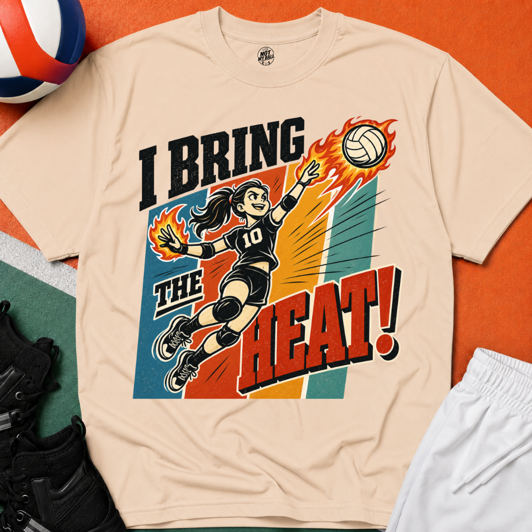 I Bring The Heat - Girl Volleyball T-Shirt