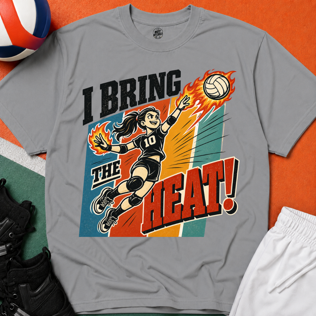 I Bring The Heat - Girl Volleyball T-Shirt