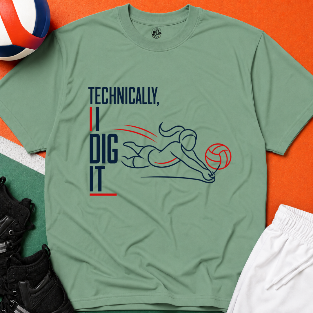 Technically I Dig It Volleyball T-Shirt