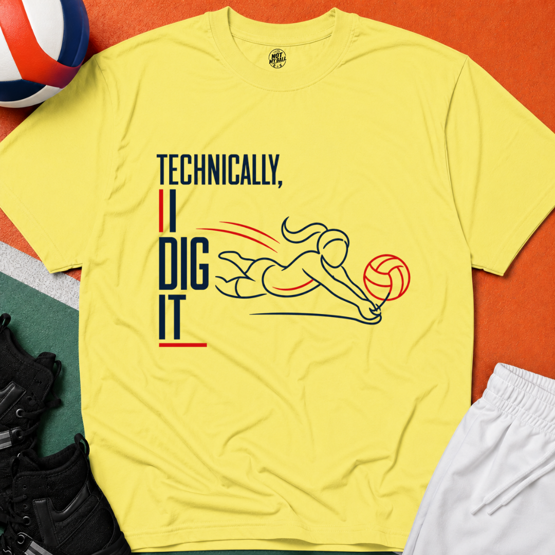 Technically I Dig It Volleyball T-Shirt