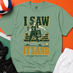 I Saw It Land - Mom Volleyball T-Shirt