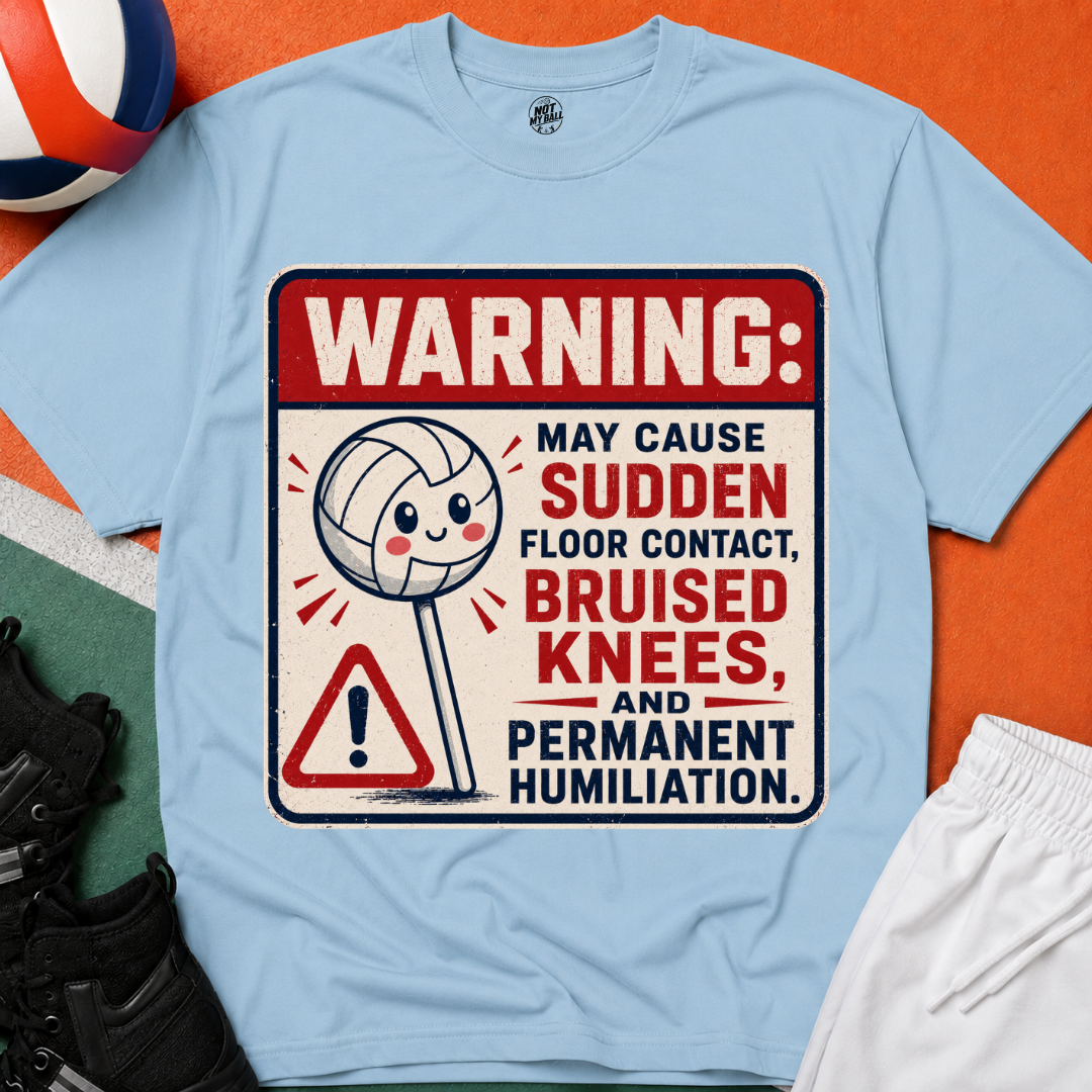 Lollipop Warning Volleyball T-Shirt