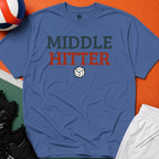 Middle Hitter Volleyball T-Shirt