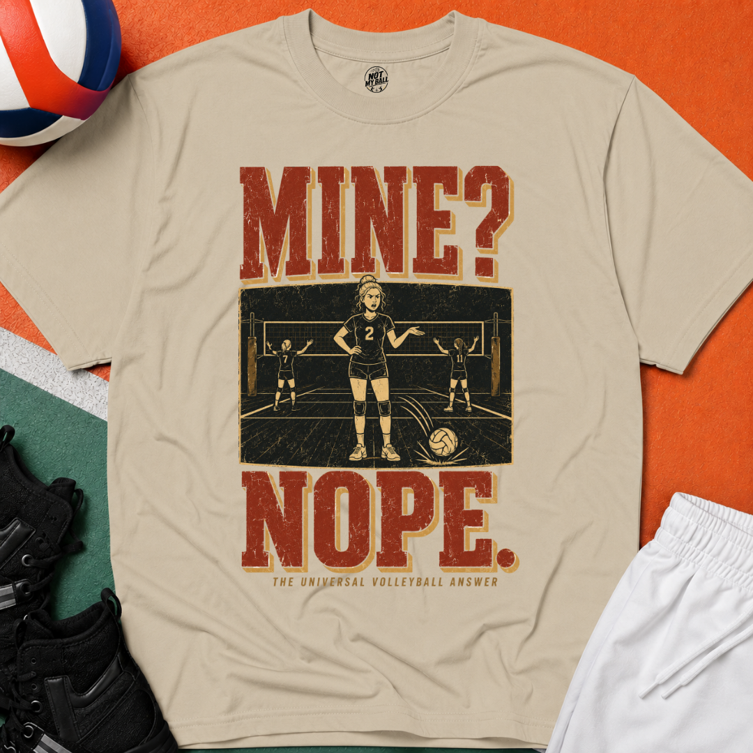 Mine Nope Volleyball T-Shirt