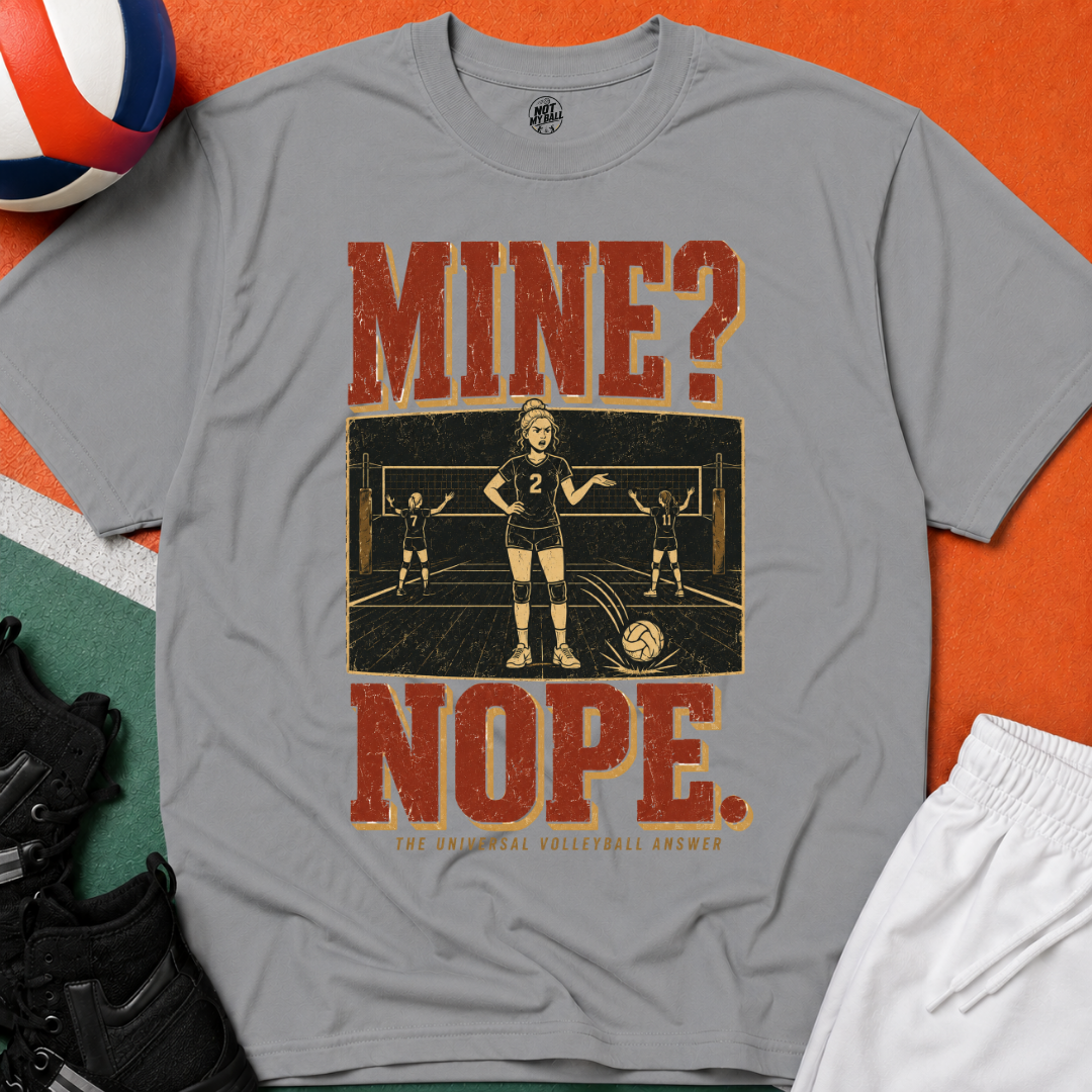 Mine Nope Volleyball T-Shirt