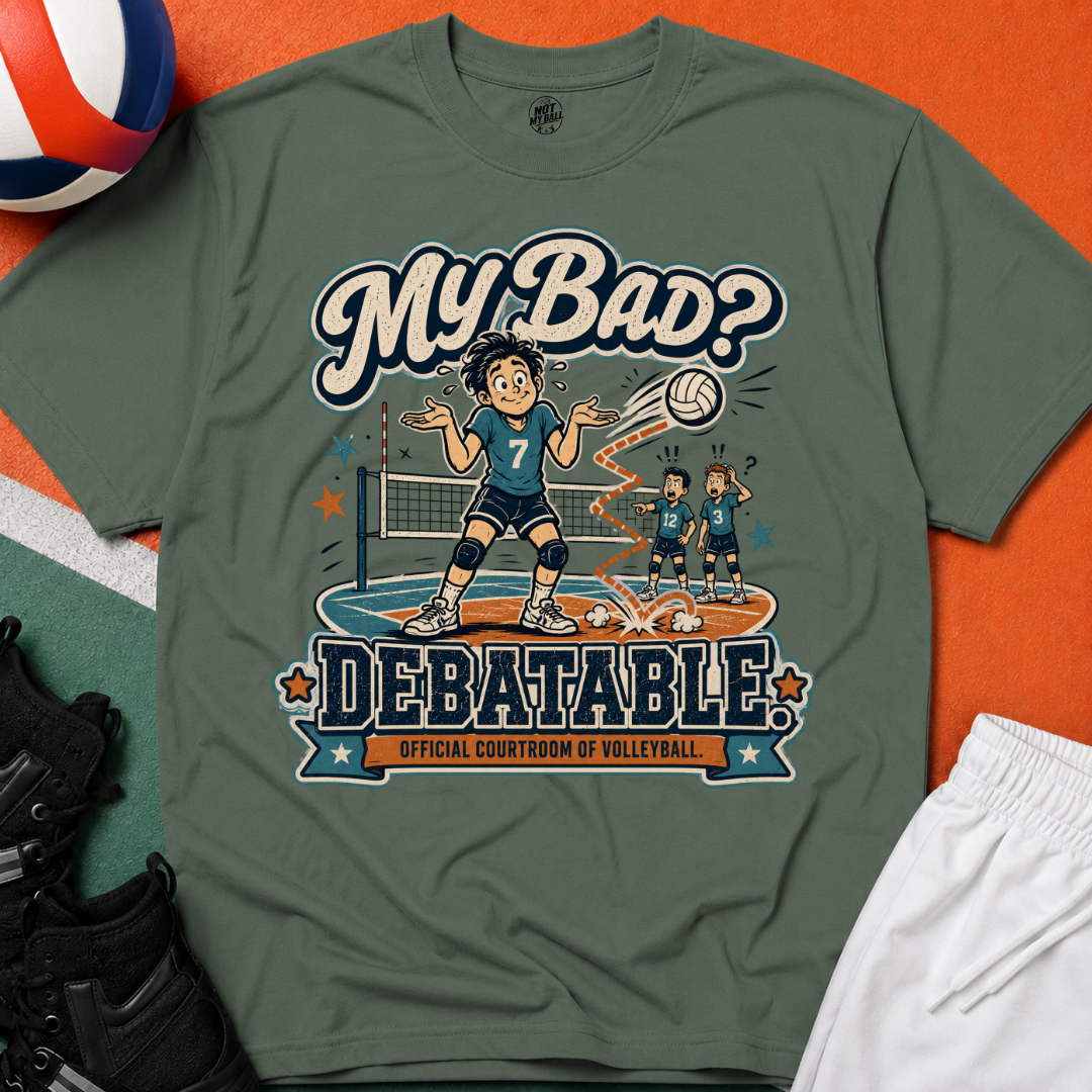 My Bad Debatable - Boys Volleyball T-Shirt