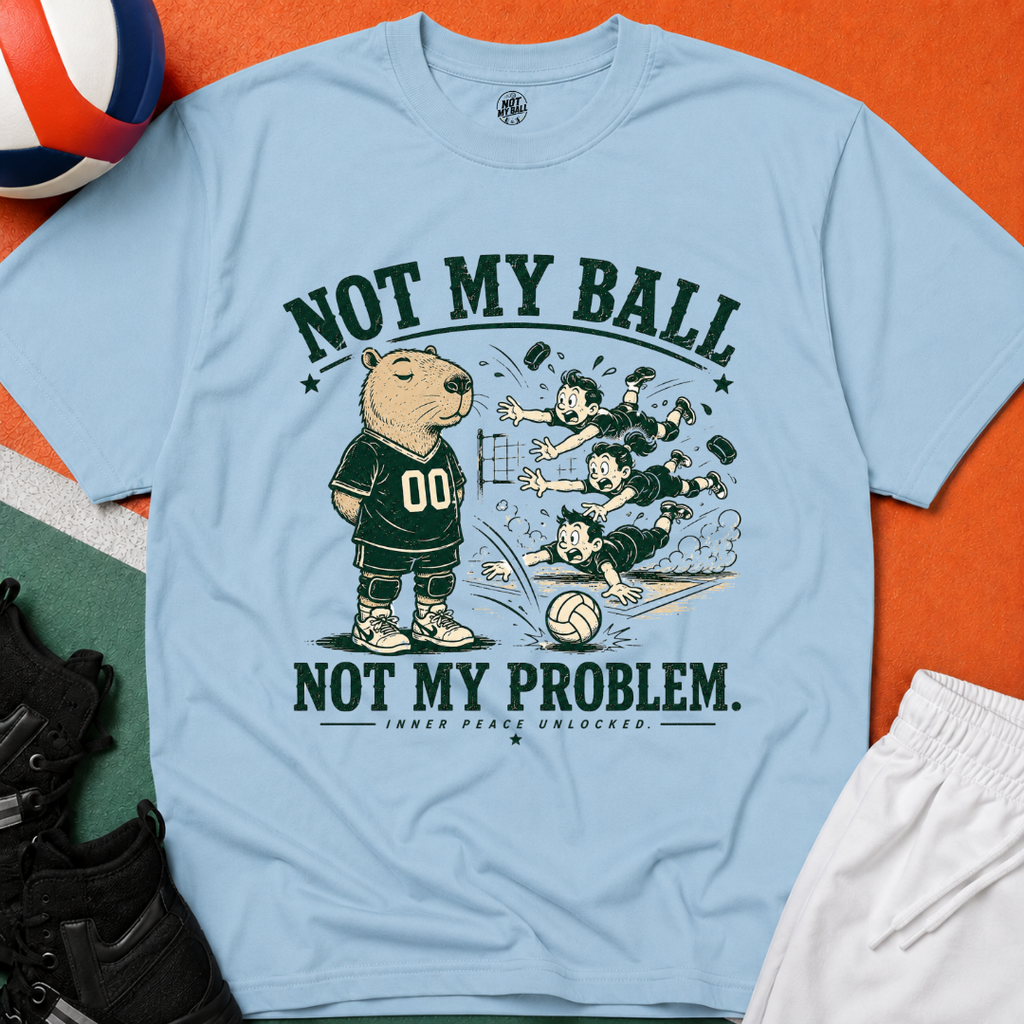 Not My Ball Volleyball T-Shirt