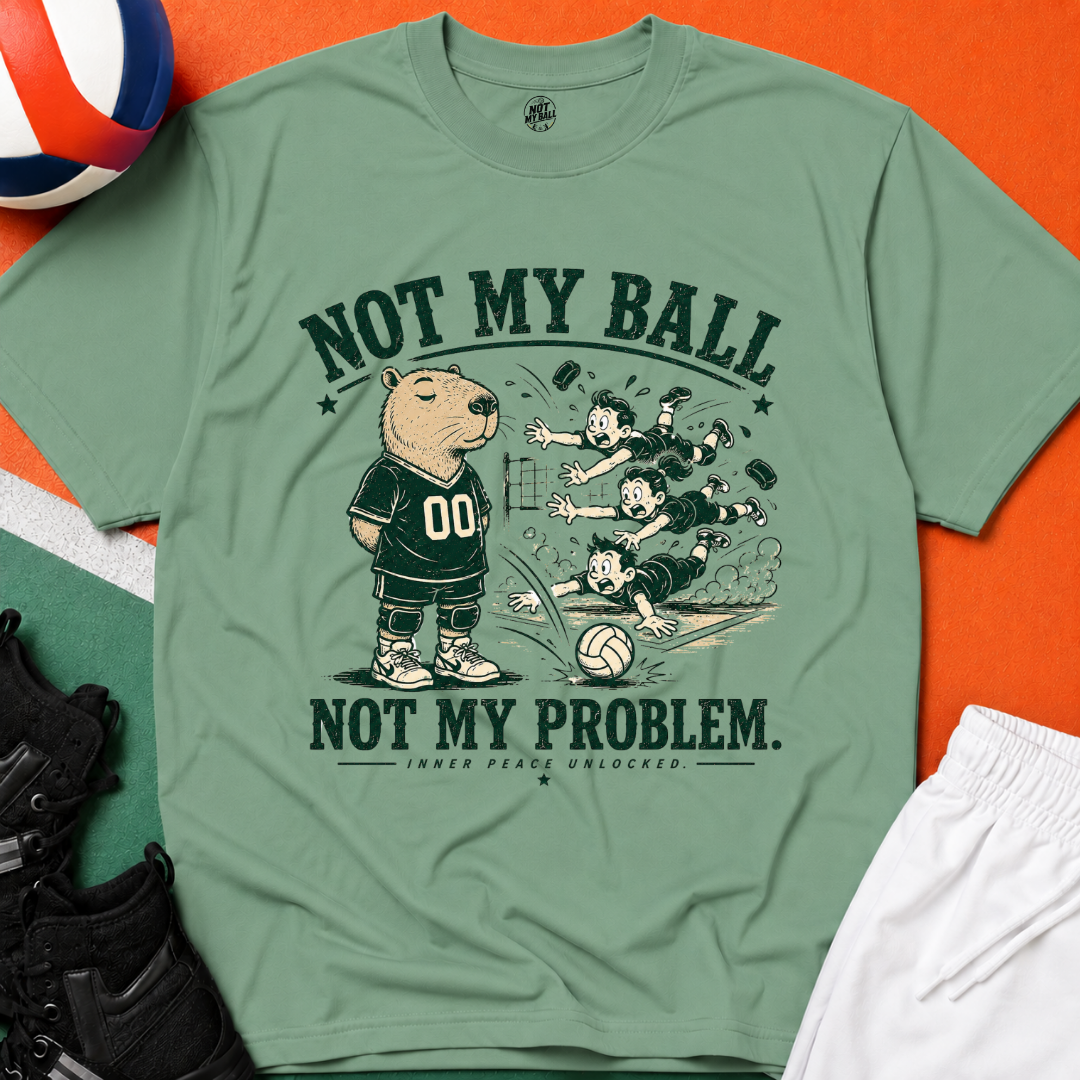 Not My Ball Volleyball T-Shirt