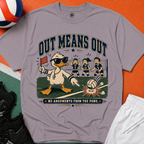 Out Means Out Duck Volleyball T-Shirt