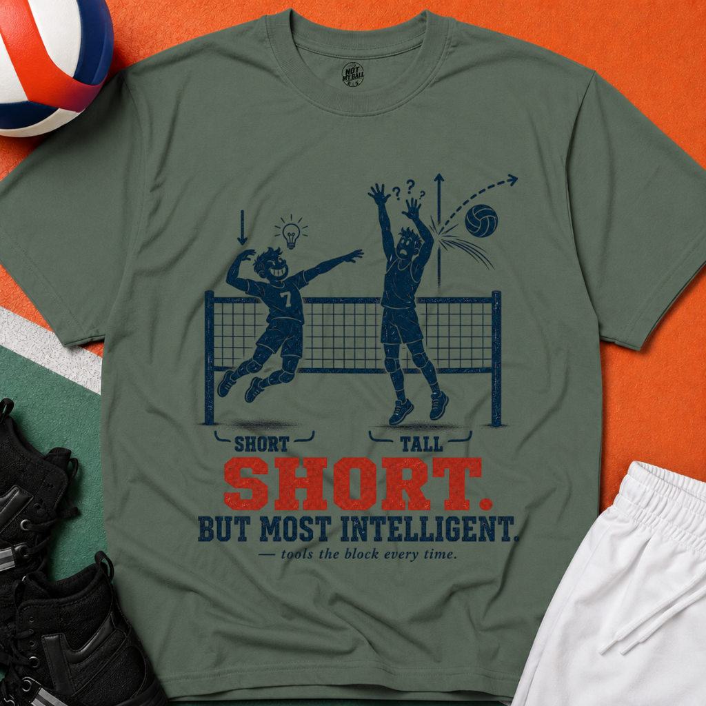 Short But Most Intelligent Volleyball T-Shirt