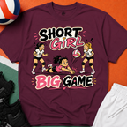 Short Girl Big Game Volleyball T-Shirt