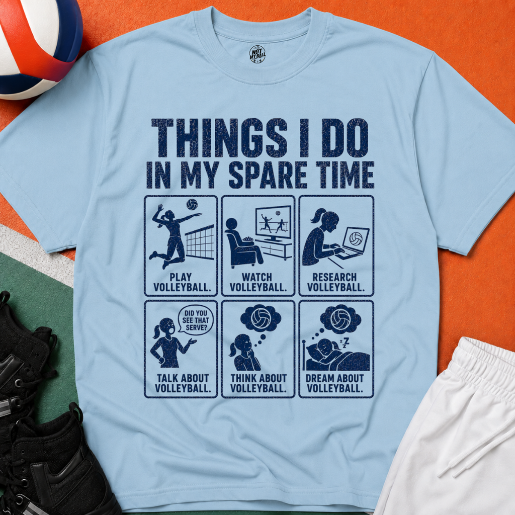 Things I Do Volleyball T-Shirt