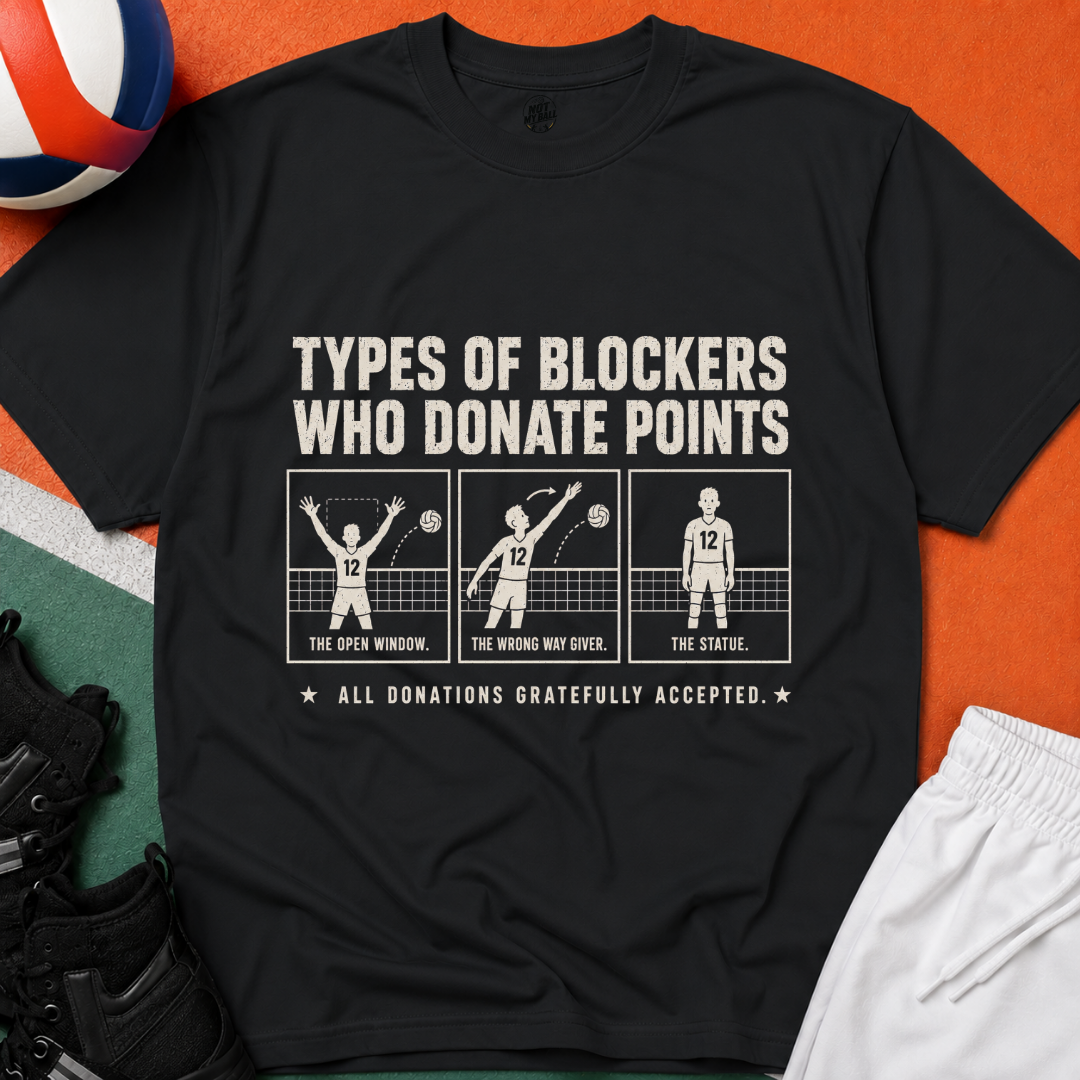Types Of Blockers Volleyball T-Shirt