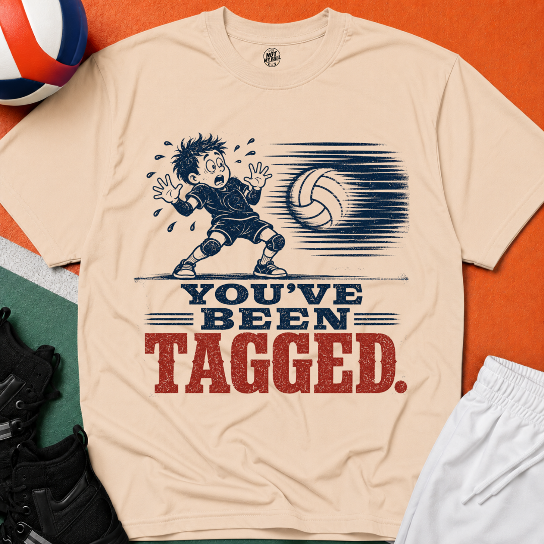 You've Been Tagged Volleyball T-Shirt