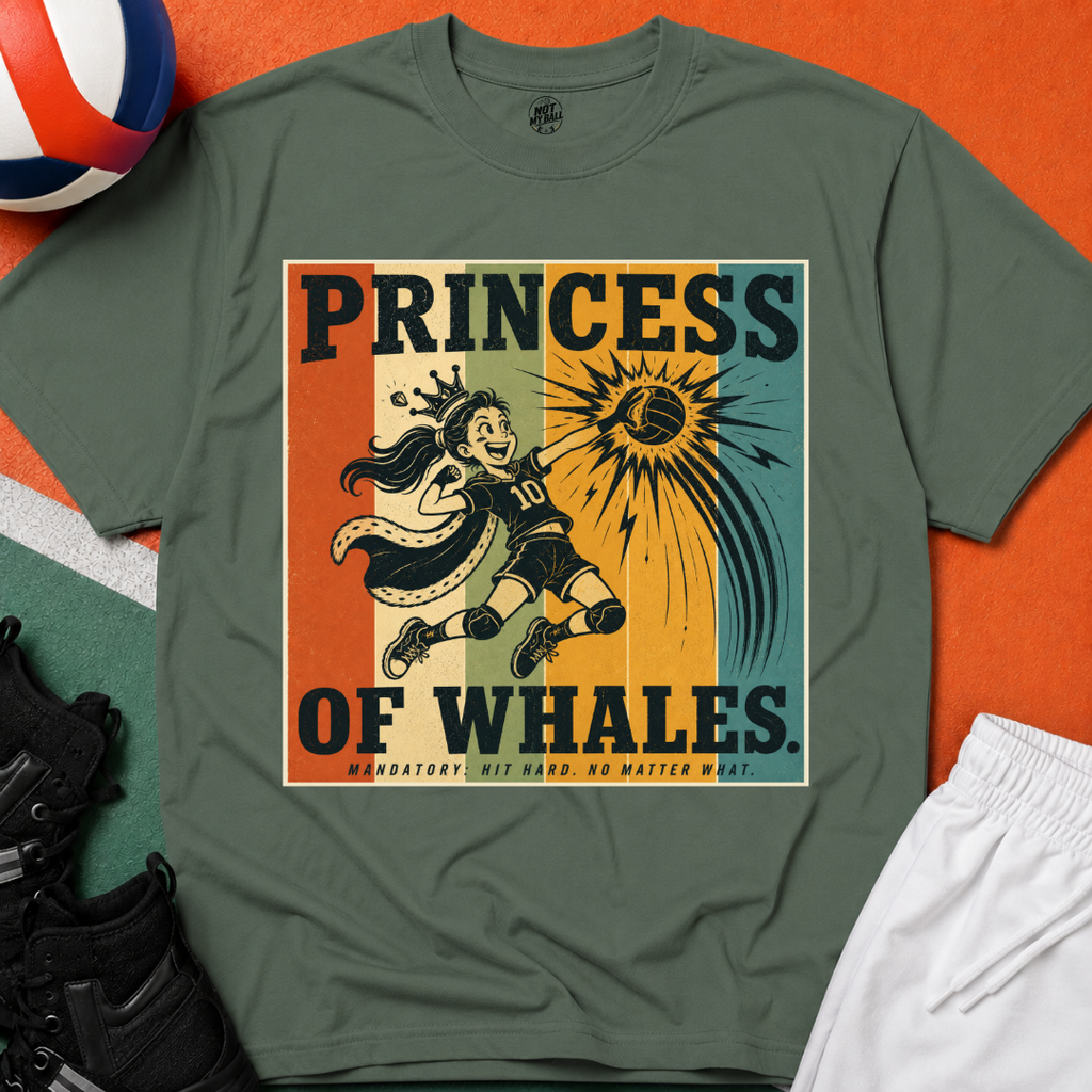 Princess of Whales Volleyball T-Shirt