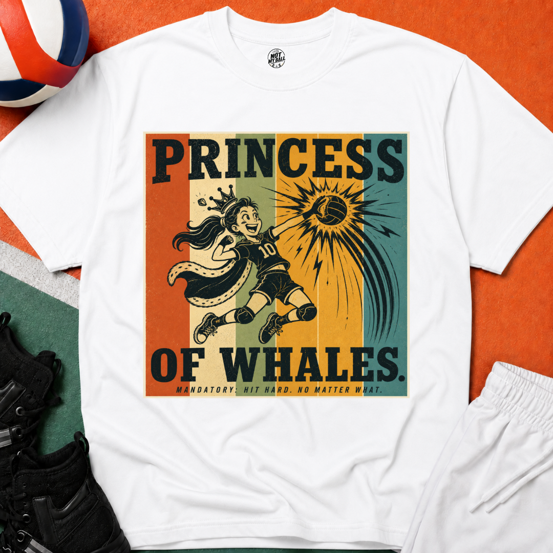 Princess of Whales Volleyball T-Shirt