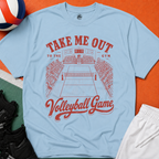 Take Me Out Volleyball T-Shirt